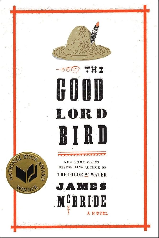 Image of book, The Good Lord Bird by James McBride n